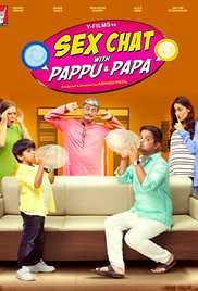 सेक्स चॅट विथ पप्पु & पापा (२०१६) सेक्स चॅट विथ पप्पु & पापा (२०१६)